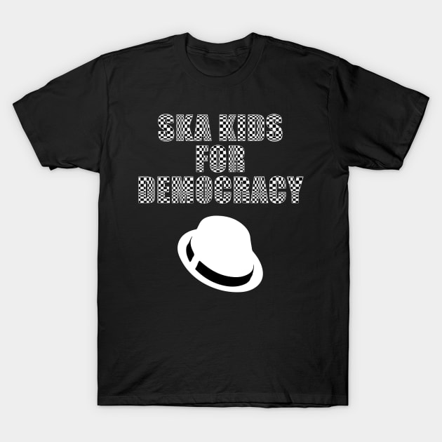 Ska Kids for Democracy in White Text T-Shirt by WordWind